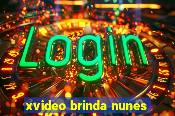 xvideo brinda nunes